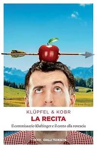 La recita: Il commissario Kluftinger e il conto alla rovescia