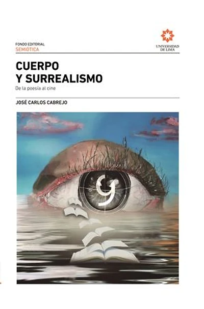 Cuerpo y surrealismo: De la poesía al cine