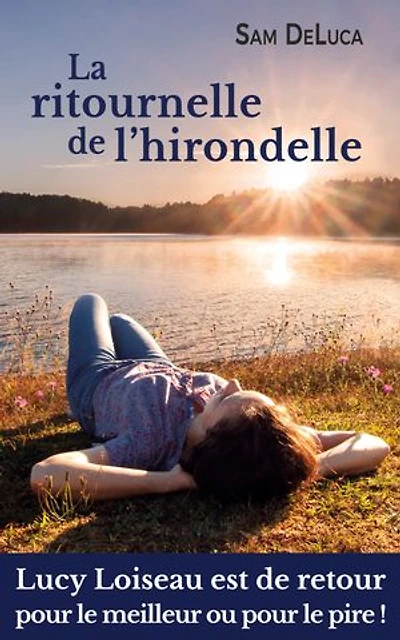 La ritournelle de l'hirondelle: comédie romantique & feel-good
