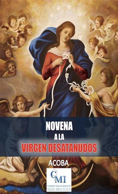 Novena a la Virgen Desatanudos