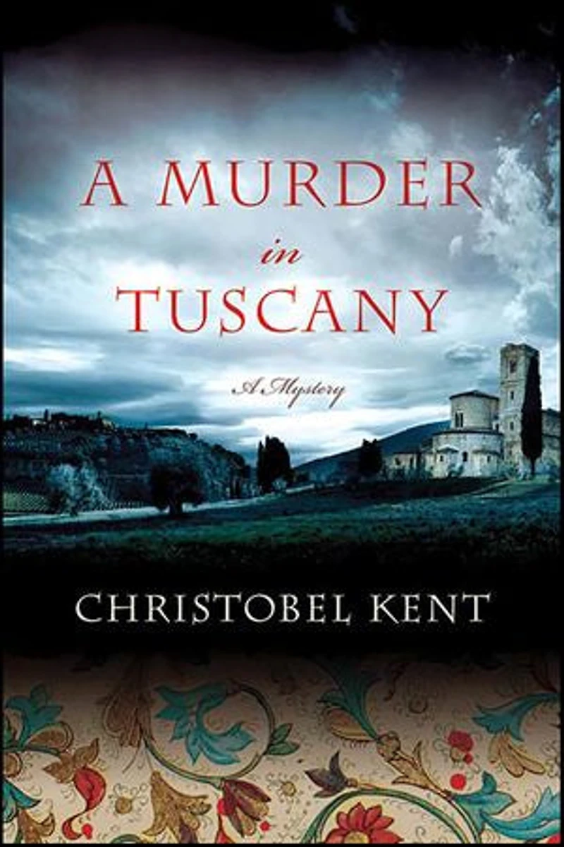 A Murder in Tuscany: A Mystery