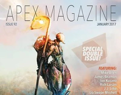 Apex Magazine Issue 92: Apex Magazine, #92