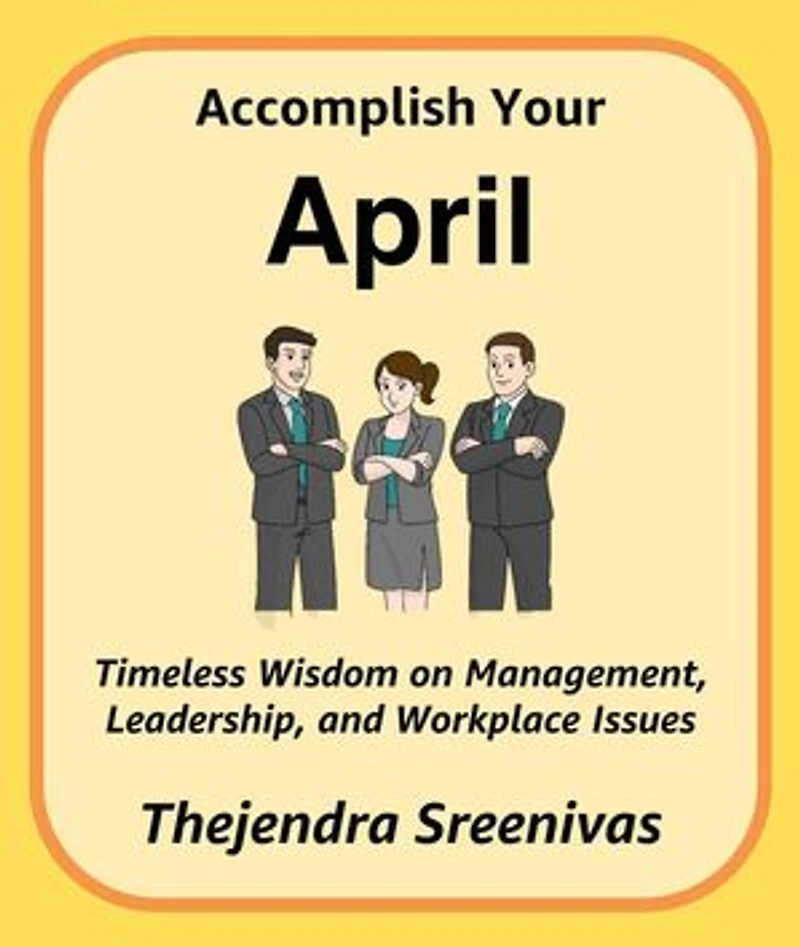 Accomplish Your April: The Twelve-Month Transformation Series, #4