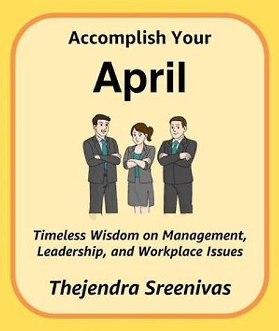 Accomplish Your April: The Twelve-Month Transformation Series, #4