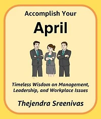 Accomplish Your April: The Twelve-Month Transformation Series, #4
