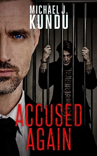 Accused Again: The Michael Fletcher Series, #2