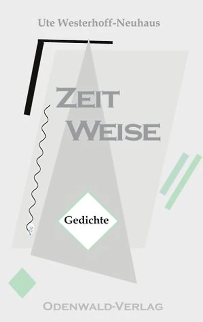 ZeitWeise: Gedichte