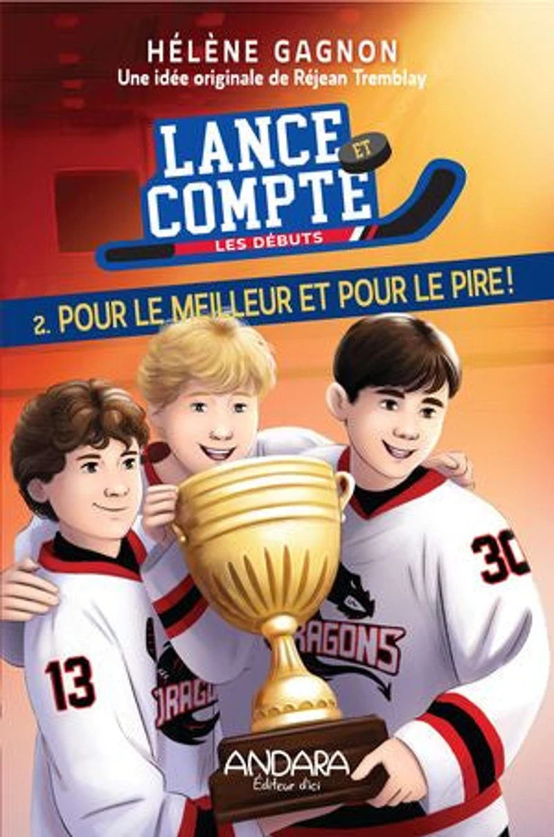 Lance et compte - Les débuts 02 : pour le meilleur pire