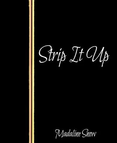 Strip It Up