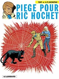 Ric Hochet - tome 5 - Piège pour Ric Hochet