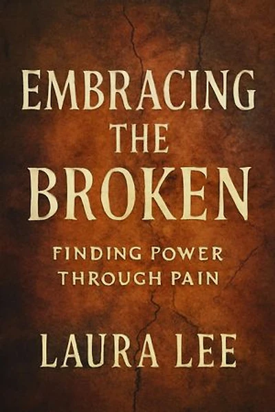 Embracing the Broken