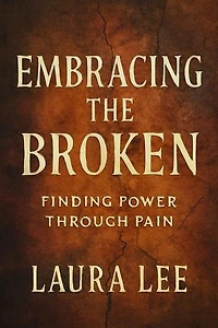 Embracing the Broken