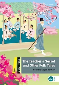 Dominoes Level 1: The Teacher’s Secret and Other Folk Tales