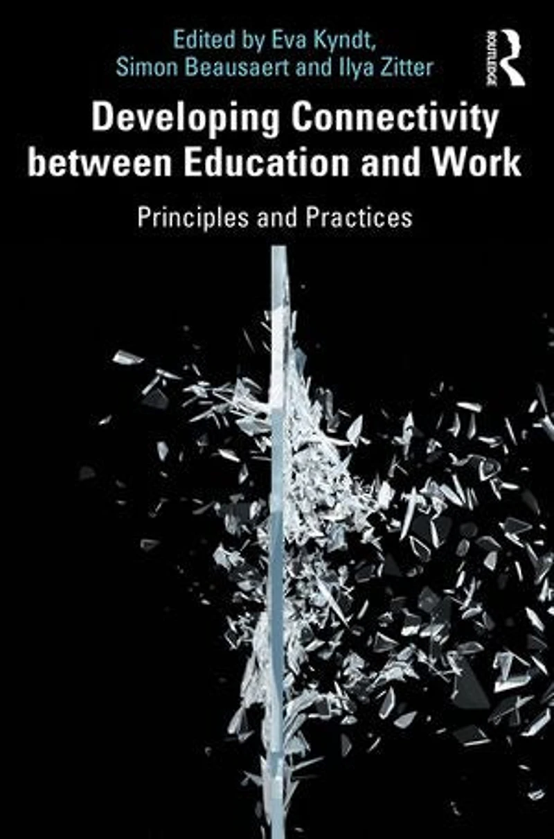 Developing Connectivity between Education and Work: Principles Practices