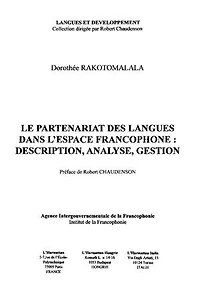 Le partenariat des langues dans l'espace francophone: description, analyse, gestion