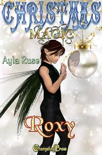 Roxy: A Paranormal Urban Fantasy Holiday Romance
