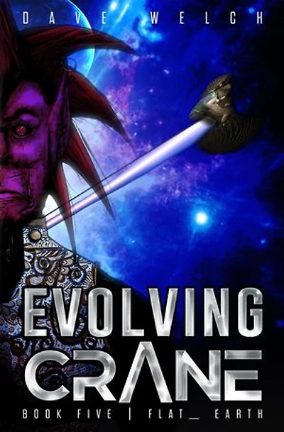 Evolving Crane: Book Five | Flat_ Earth