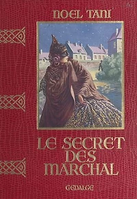 Le secret des Marchal