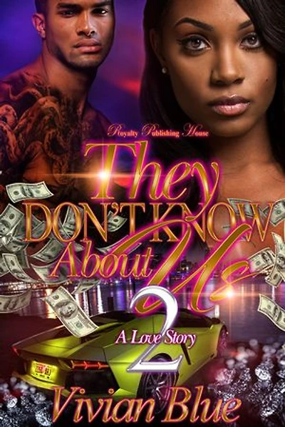 They Don't Know About Us 2: A Love Story