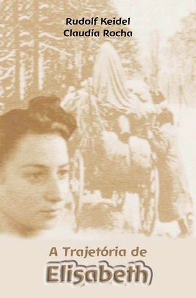 A Trajetoria de Elisabeth