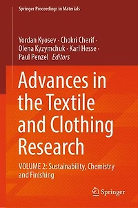 Advances the Textile and Clothing Research: VOLUME 2: Sustainability, Chemistry Finishing