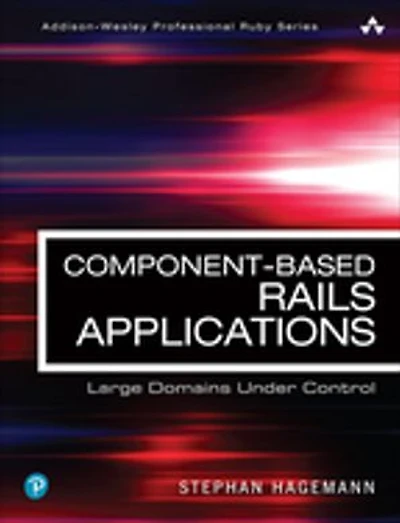 Component-Based Rails Applications: Large Domains Under Control