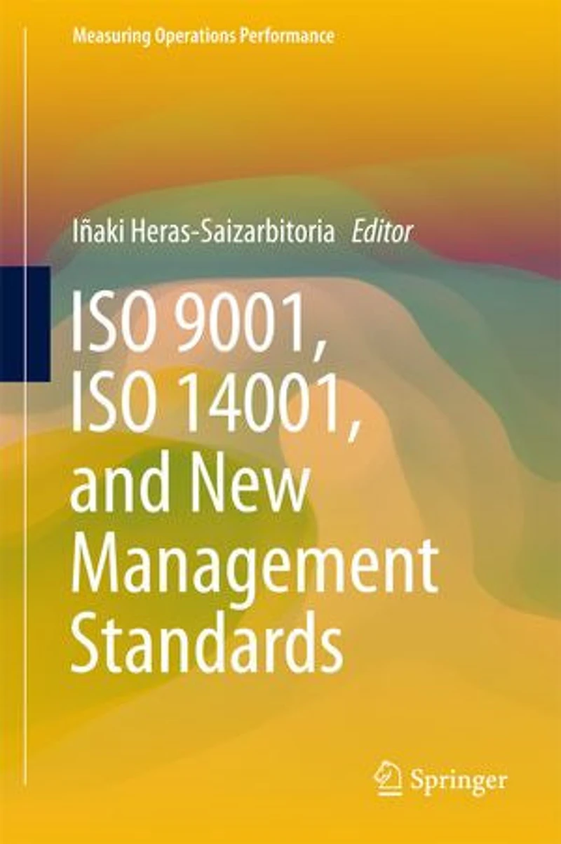 Iso 9001, 14001, and New Management Standards