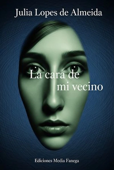 La cara de mi vecino