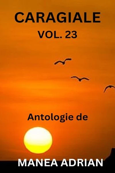 Caragiale Vol. 23