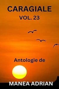 Caragiale Vol. 23