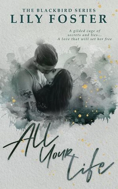 All Your Life