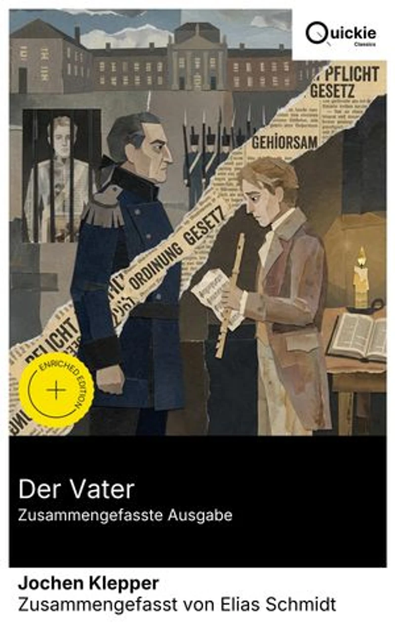 Der Vater (Zusammengefasste Ausgabe): Bereicherte Ausgabe. Preußischer Hof, Potsdam, Lange Kerls: Vater-Sohn-Konflikt von Pflicht, Kunst und Pietismus zwischen Soldatenkönig, Kronprinz, Katte, 18. Jahrhundert
