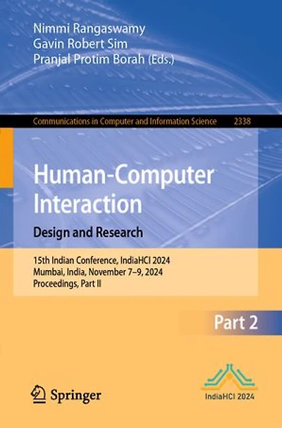Human-Computer Interaction. Design and Research: 15th Indian Conference, IndiaHCI 2024, Mumbai, India, November 7-9, Proceedings