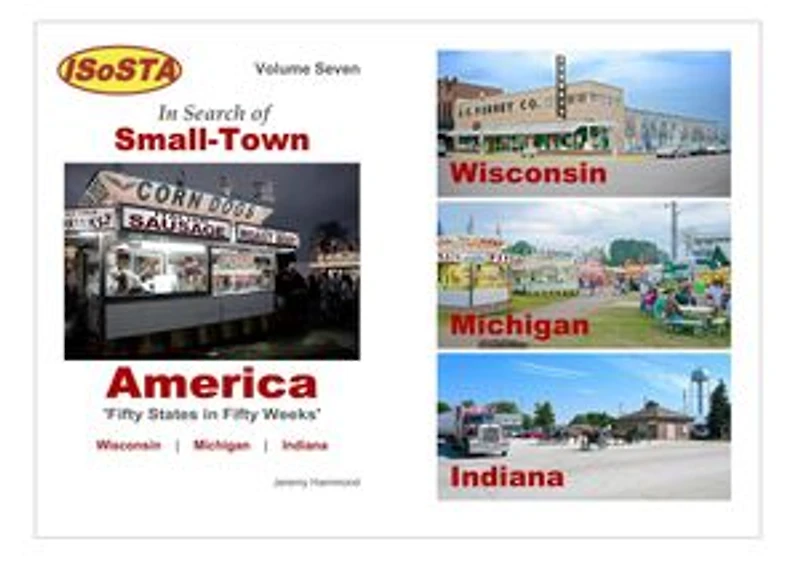 Search of Small-Town America - Volume 11 17: The Ultimate American Road-trip