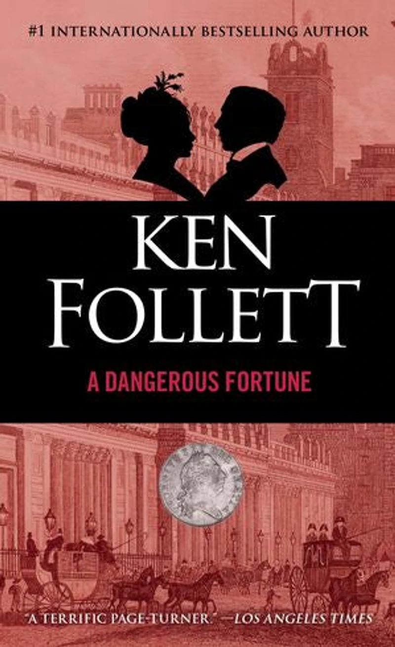 A Dangerous Fortune: Novel