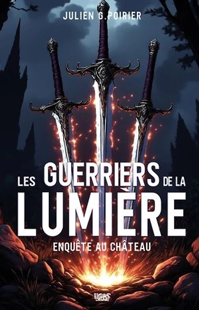 LES GUERRIERS DE LA LUMIÈRE Enquête au CHÂTEAU: château