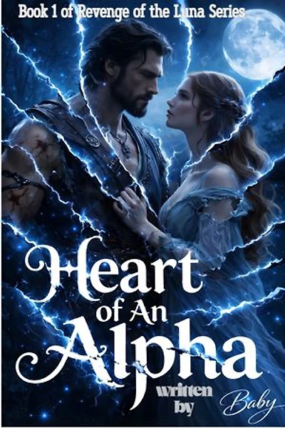 Heart of an Alpha: Second Chance After Rejection