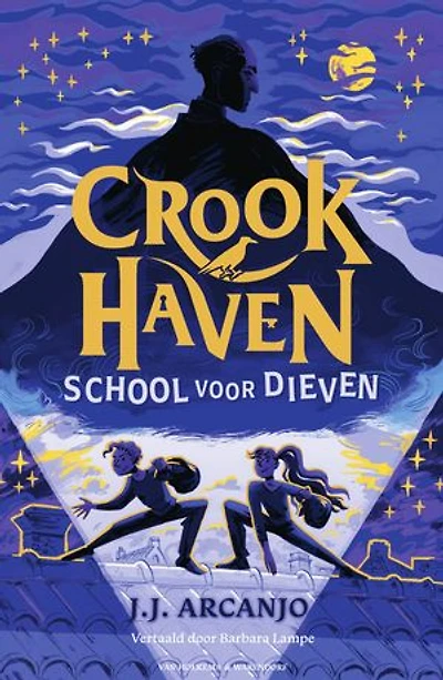 Crookhaven - School voor dieven