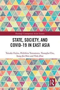 State, Society, and Covid-19 East Asia