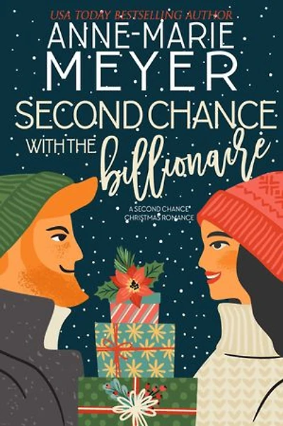 Second Chance with the Billionaire