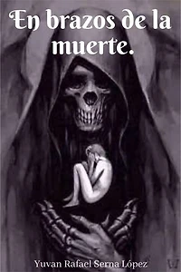 En brazos de la muerte