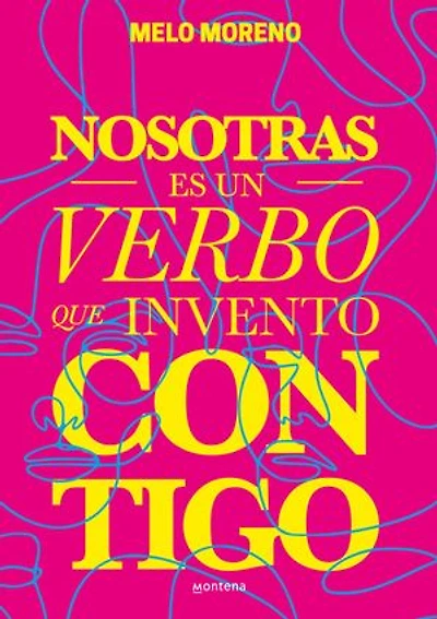 Nosotras es un verbo que invento contigo