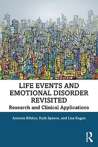 Life Events And Emotional Disorder Revisited: Research Clinical Applications