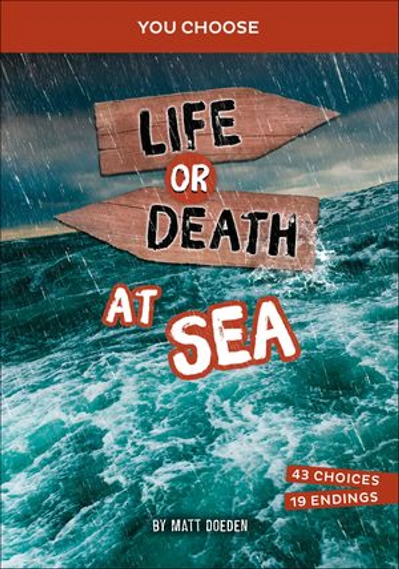 Life or Death at Sea: An Interactive Survival Adventure