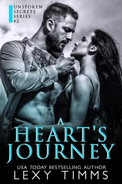 A Heart's Journey: Unspoken Secrets Series, #2