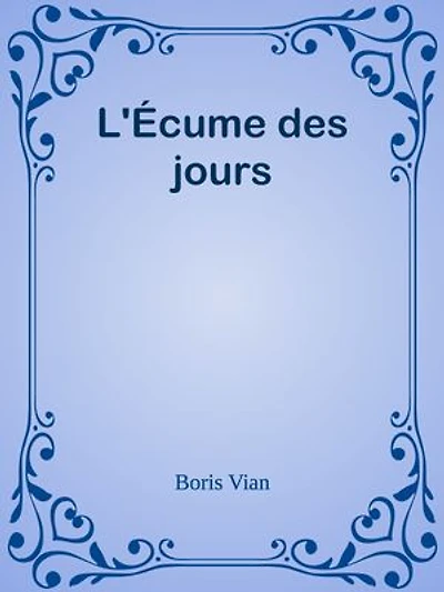 L'Écume des jours