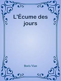 L'Écume des jours