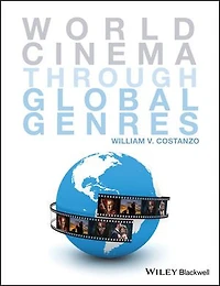 World Cinema through Global Genres