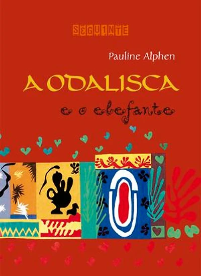 A odalisca e o elefante (Nova edição)