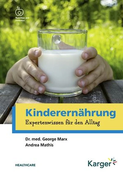 Kinderernährung: Expertenwissen für den Alltag
